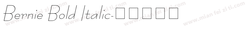 Bernie Bold Italic字体转换